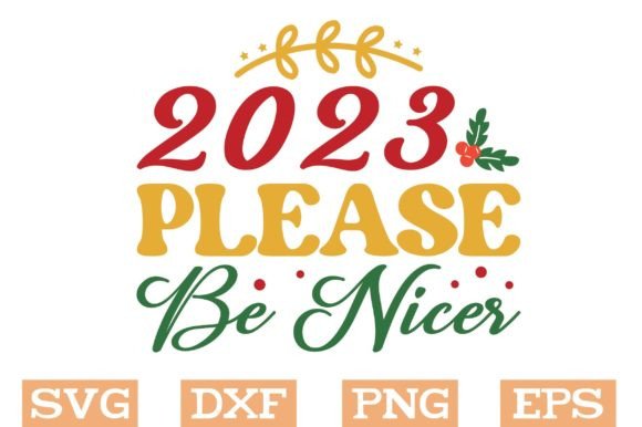 2023 Please Be Nicer Svg Review for Embroidery Projects
