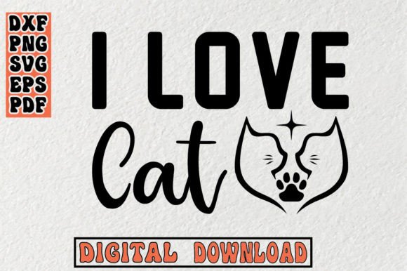 I Love Cat Svg for Embroidery Projects