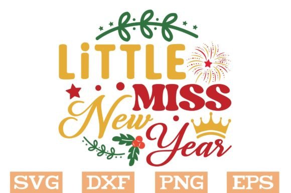 Little Miss New Year Svg Review for Embroidery Projects
