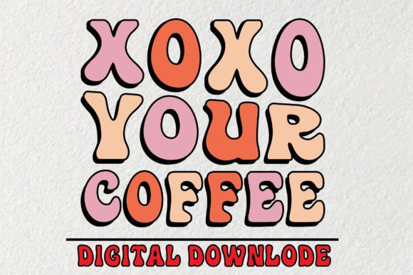 Xoxo Your Coffee Svg Design Review